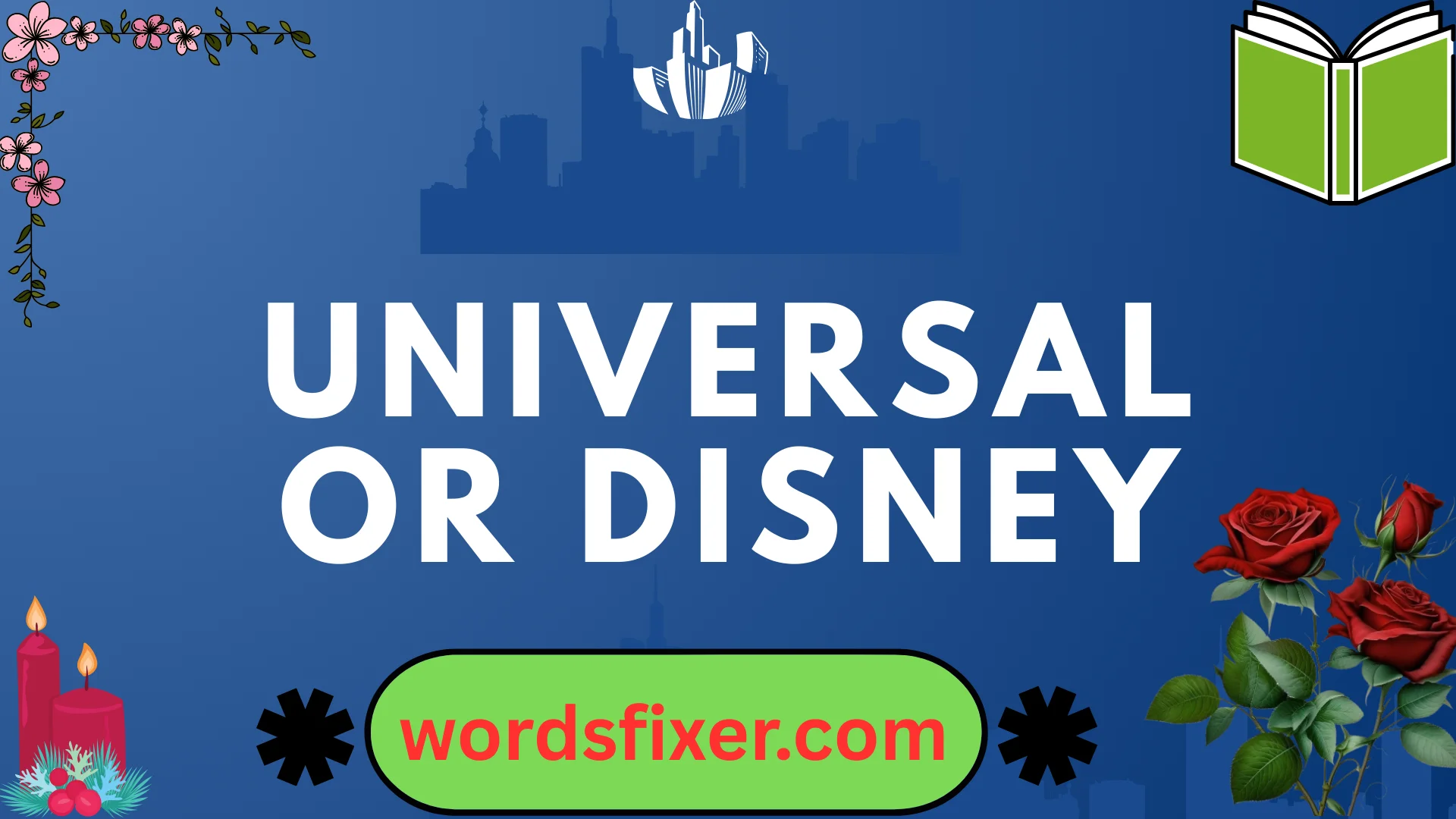 universal or disney