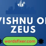 vishnu or zeus