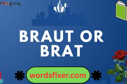braut or brat