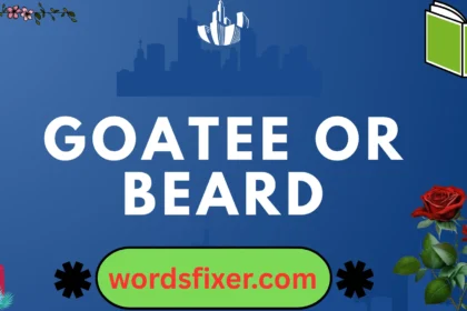 goatee or beard
