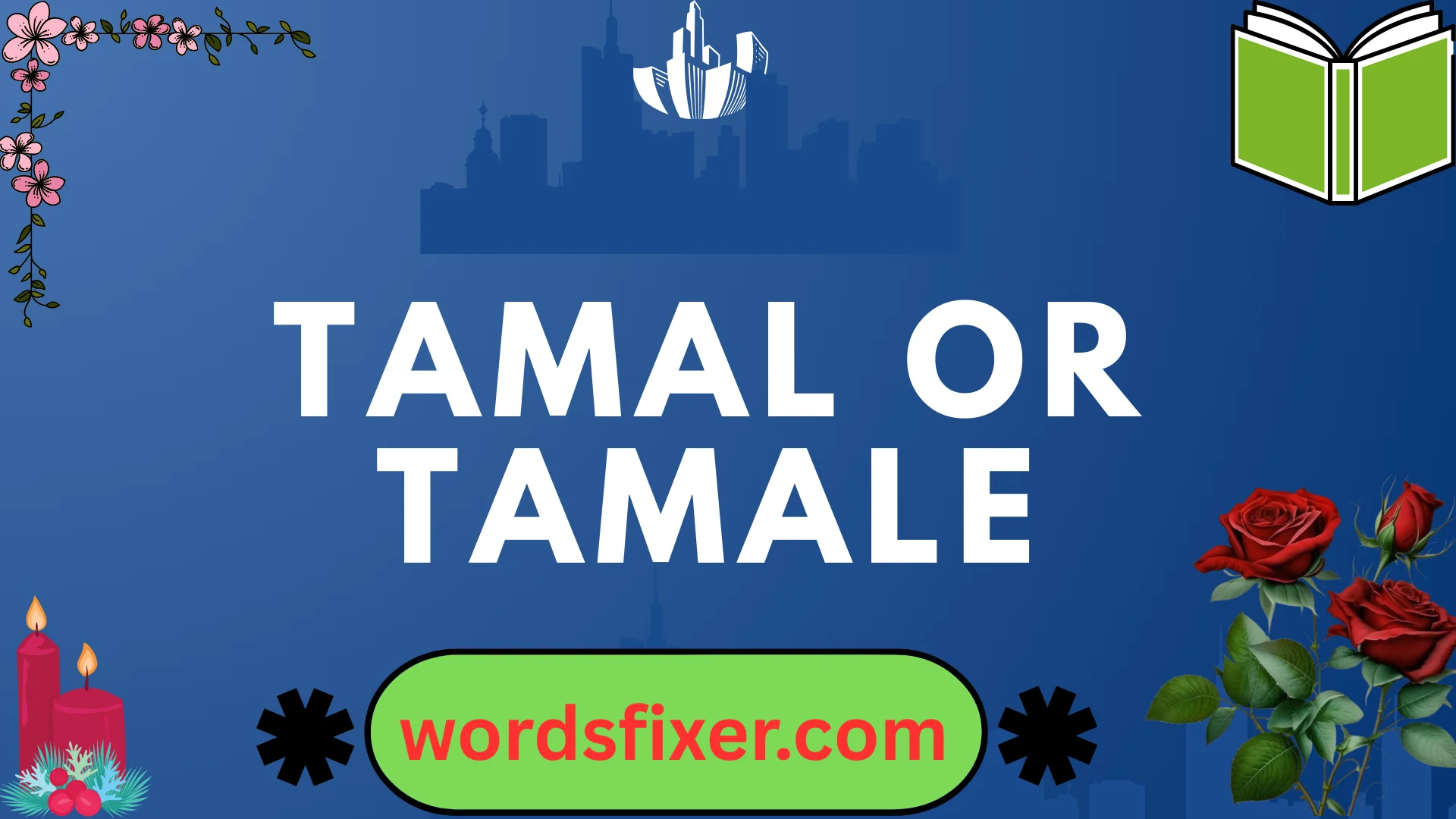 tamal or tamale
